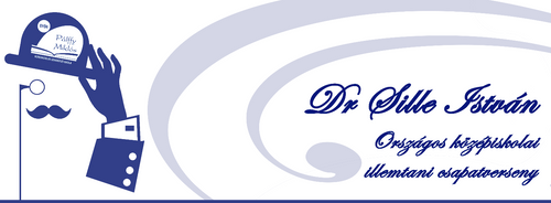 Dr. Sille István Országos középiskolai illemtani csapatversenyre bejutott csapatok névsora